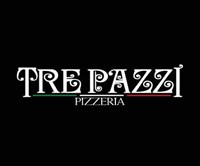 Tre Pazzi Pizzeria