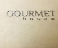 Gourmet House