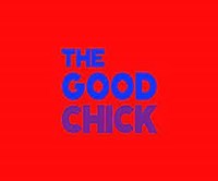 The Good Chick